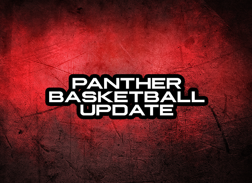 Panther Basketball Update
