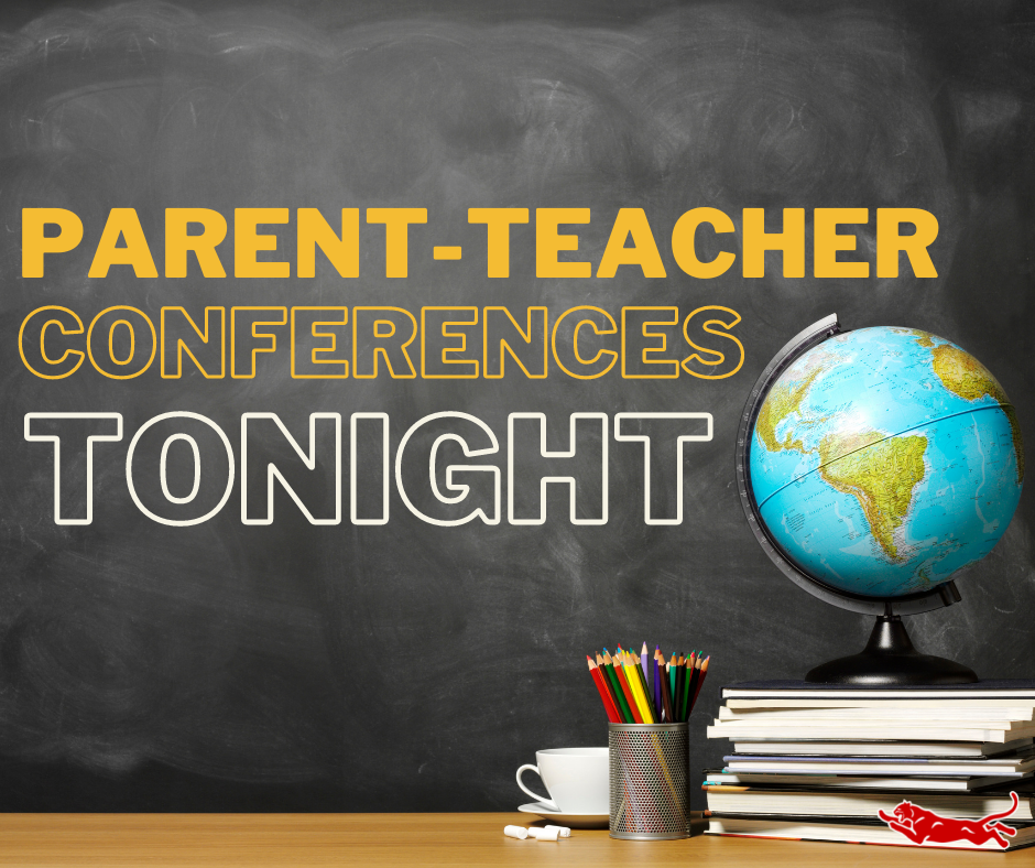 Parent teacher congerences tonight at MHS. 