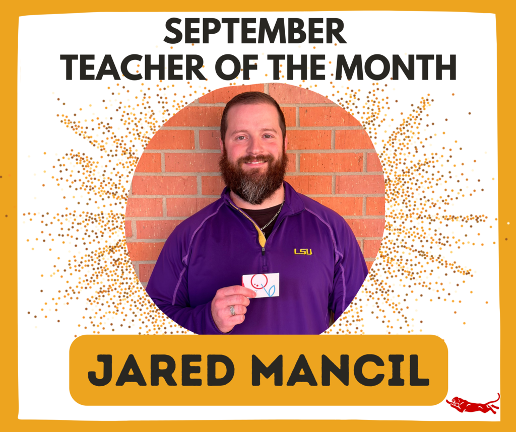 September Teacher of the Month- Jared Mancil