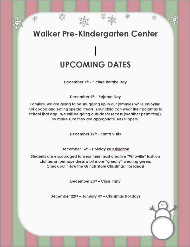 Upcoming Events at Walker Pre-Kindergarten Center