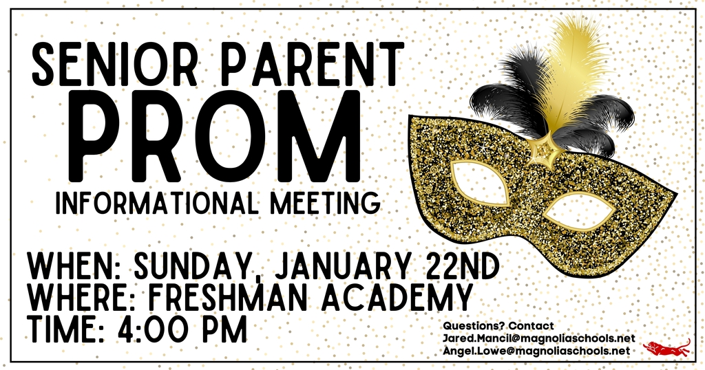 Senior prom parent info meeting- Jan 22 at 4pm in the freshman academy